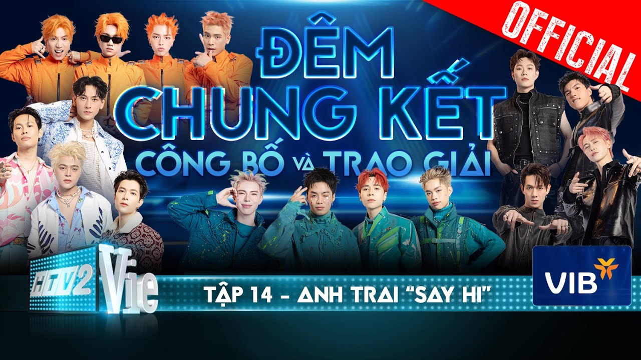 Anh Trai Say Hi Tập 14: Đêm Chung Kết – Công Bố & Trao Giải